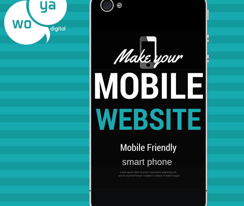 Why Your Mobile Website Needs to be Mobile Friendly?