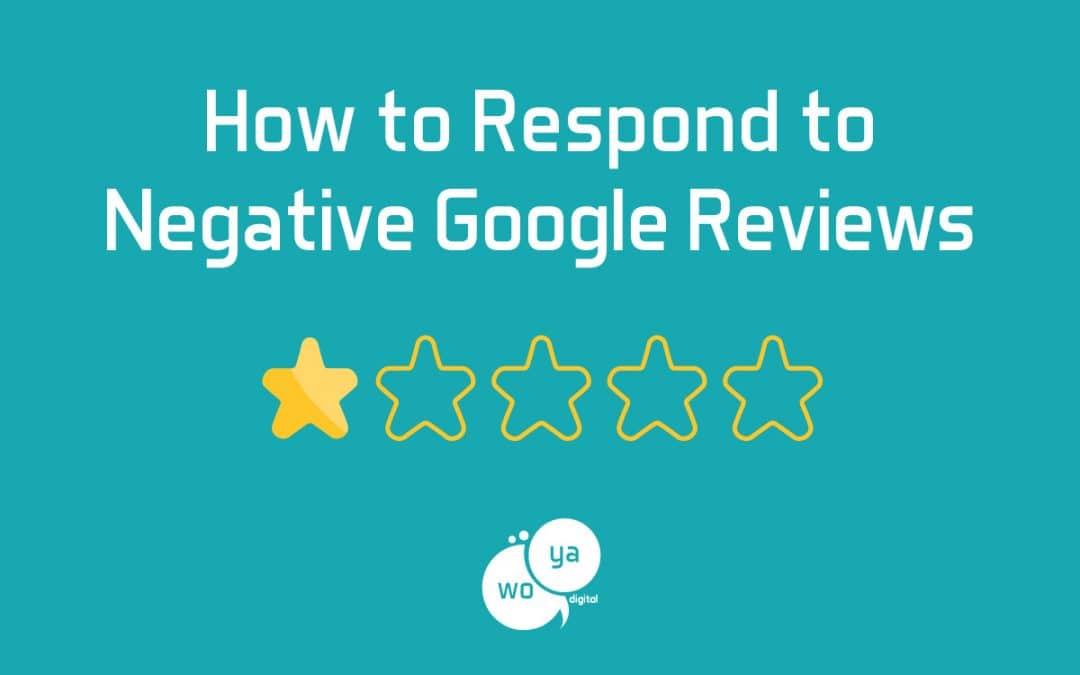 How to Respond to Negative Google Reviews